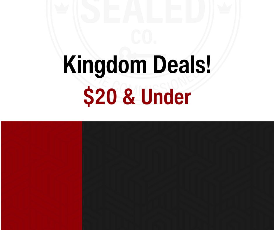 Kingdom Deals – $20 & Under
