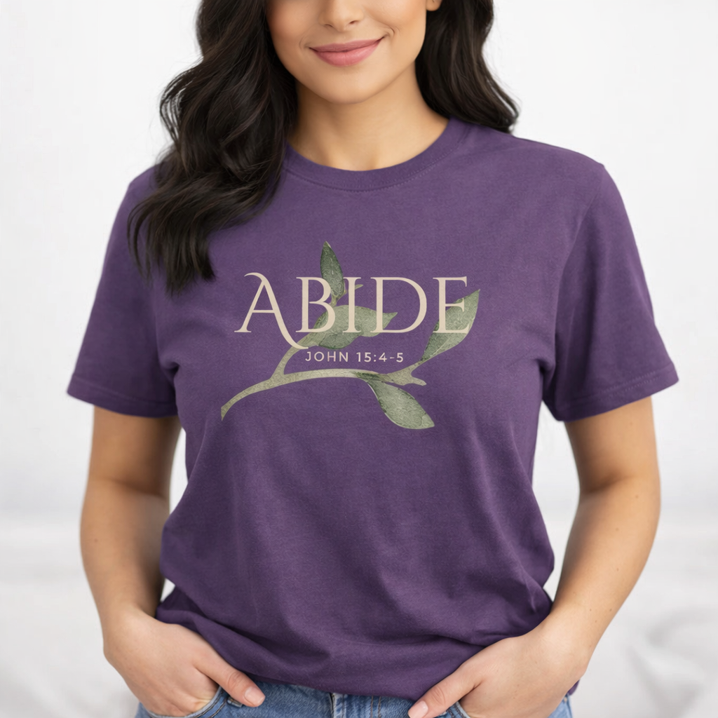 Abide Shirt – John 15:4 Christian T-Shirt | Garment-Dyed Heavyweight Tee