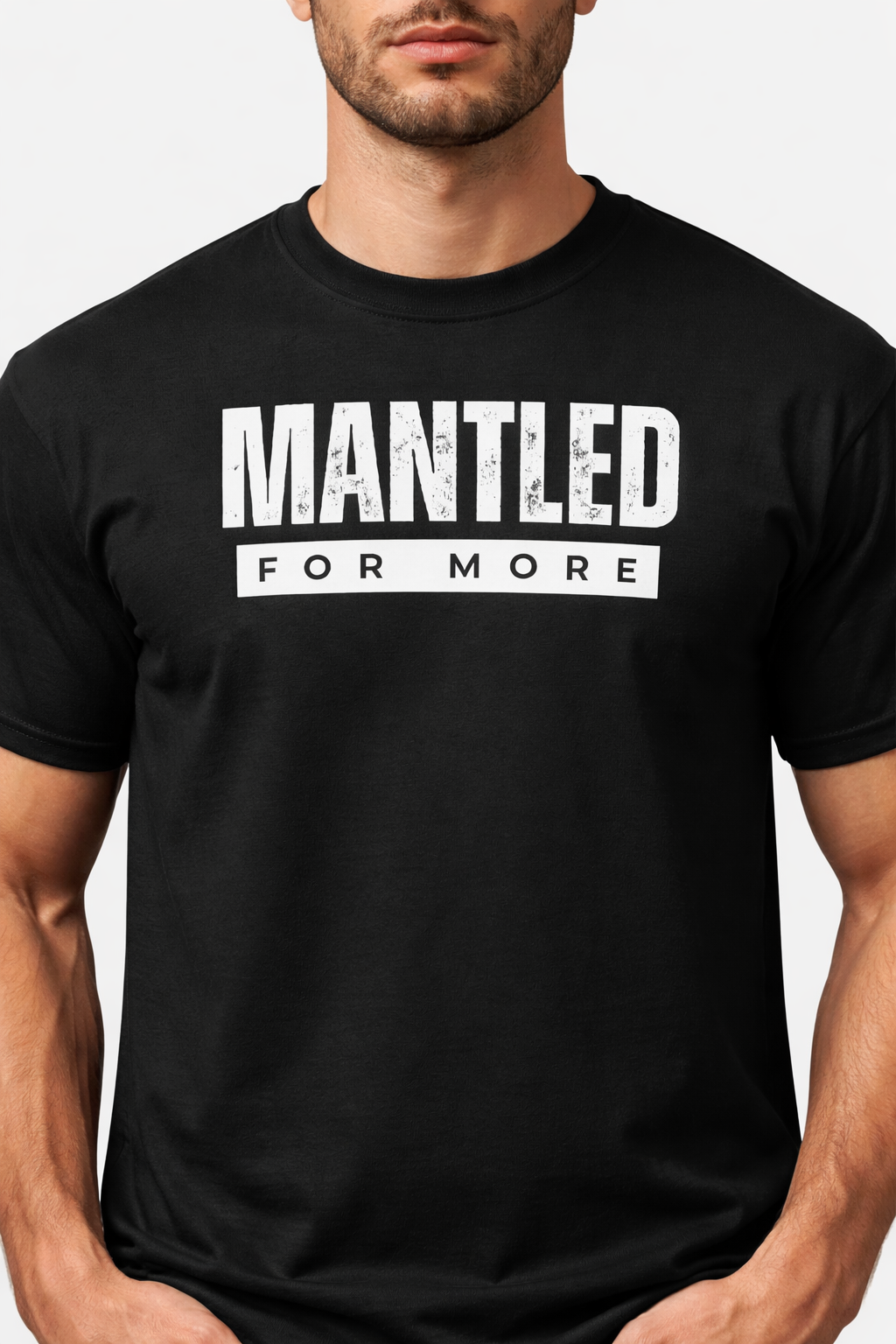 Mantled for More Tee