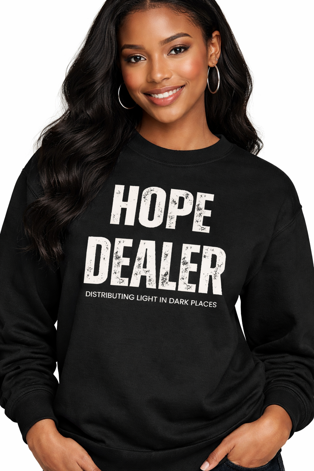 Hope Dealer Christian Sweatshirt | Faith Based Apparel | Encouragement Shirt