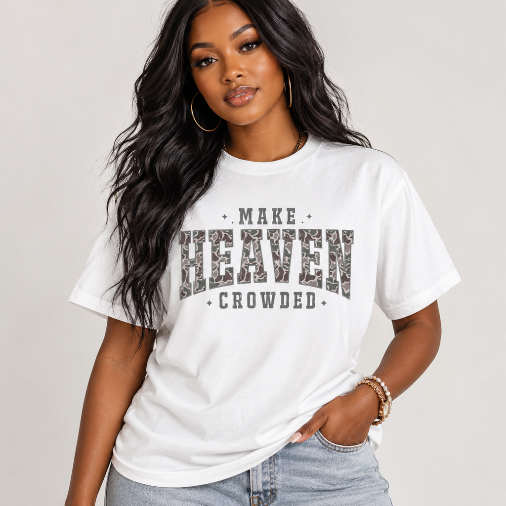 Make Heaven Crowded Tee | Comfort Colors Heavyweight T-Shirt