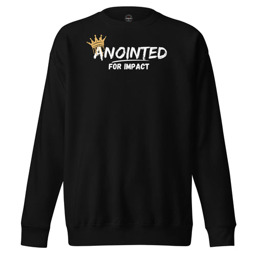 Anointed for Impact Christian Sweatshirt | Faith Based Hoodie by SEALED Collective